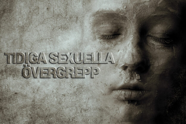 Tidiga sexuella övergrepp Tidiga sexuella övergrepp